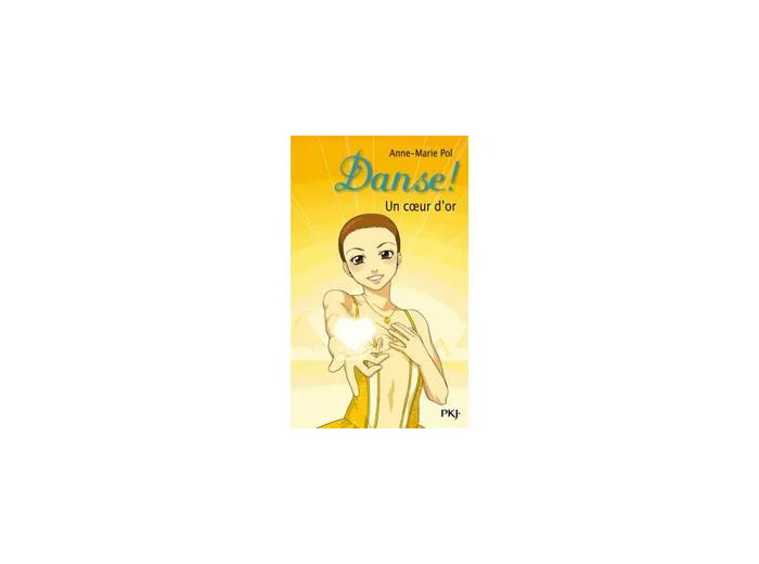 Livre 16. Danse ! Un coeur d'or (16)