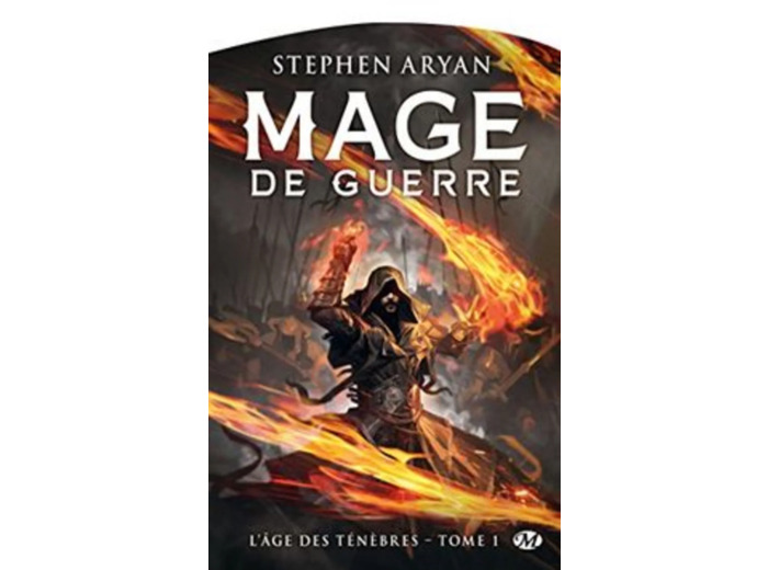 Livre L'age Des Ténèbres Tome 1 - Mage De Guerre