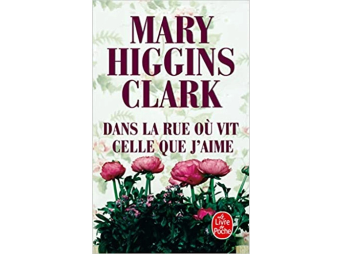 Livre Dans la rue où vit celle que j'aime