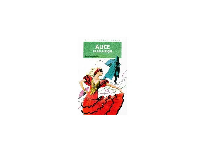 Livre Alice 08 - Alice au bal masqué