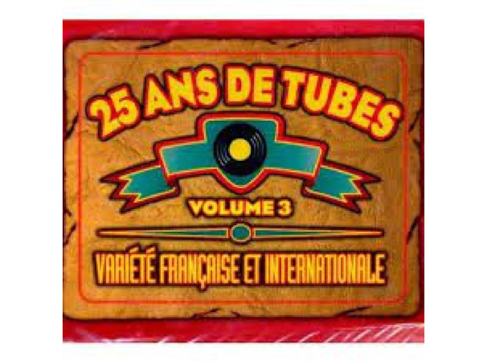 Cd 25 Ans de Tube Volume 3