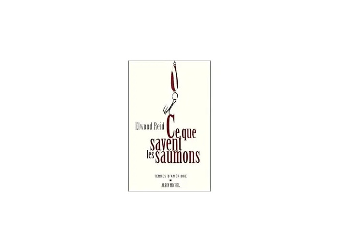 Livre Ce que savent les saumons