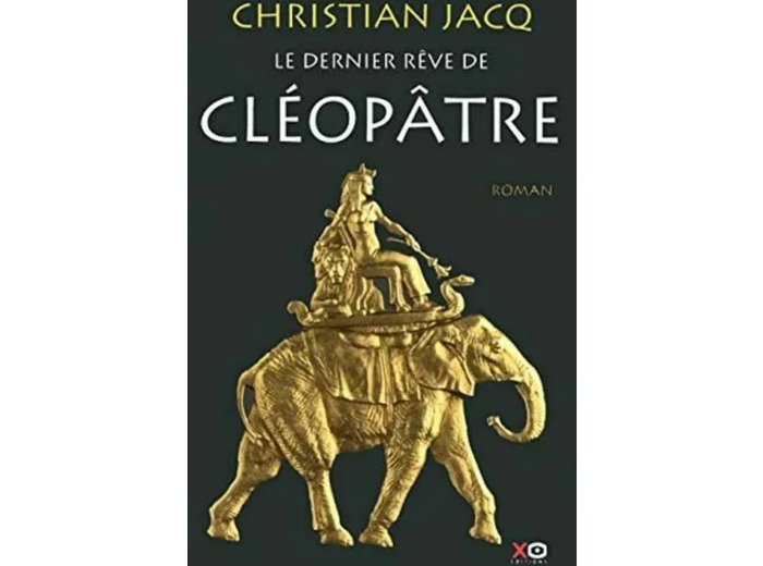 Livre le Dernier Rêve de Cléopâtre