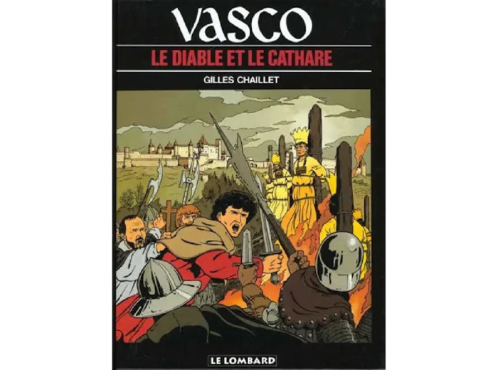 Livre Lombard Vasco Tome 7 le Diable Et Cathare