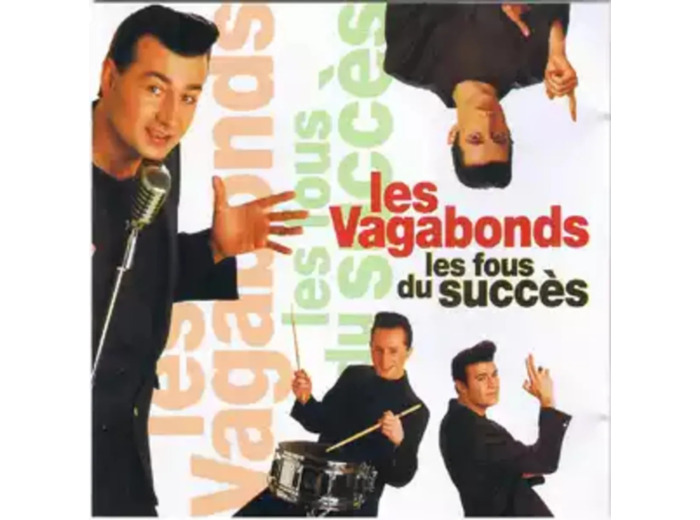 Cd Les Vagabonds - Les Fous Du Succès (1991)