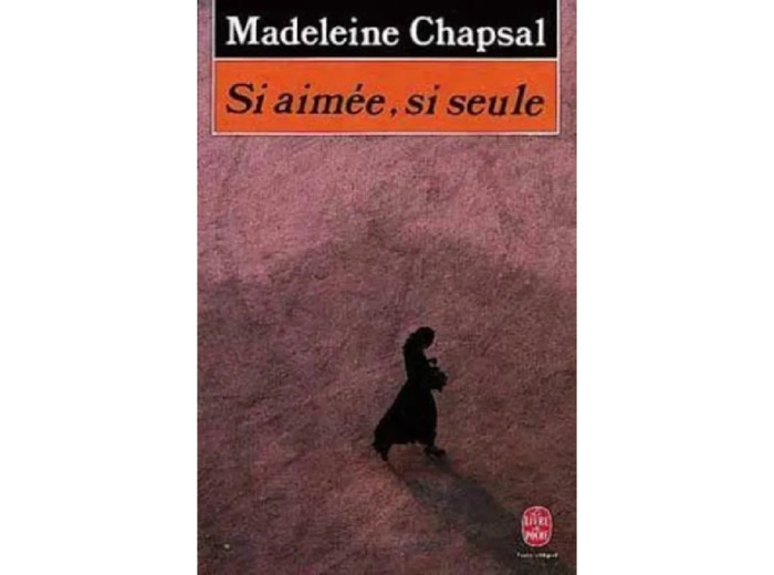 Livre Si aimée, si seule