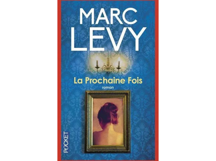 Livre la Prochaine Fois