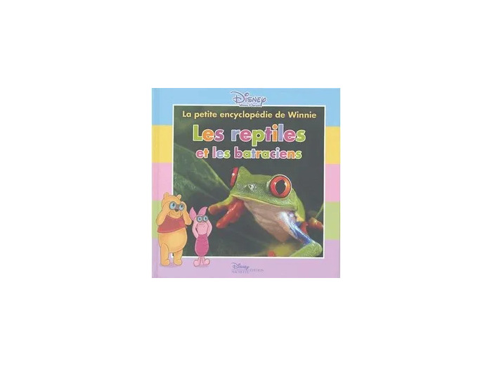 Livre Les reptiles et les batraciens - Album