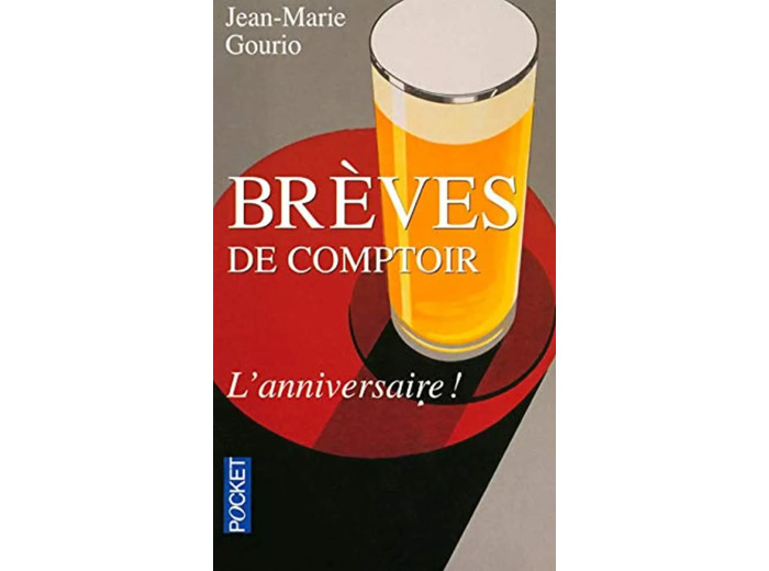 Livre Brèves de Comptoir L'anniversaire