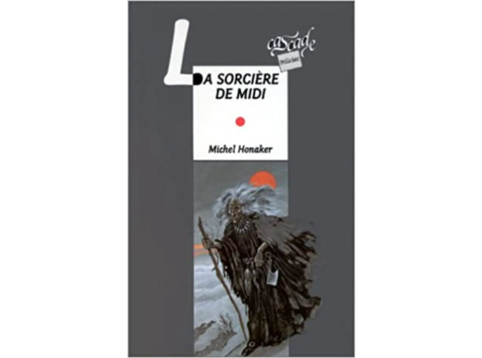 Livre La sorcière de midi