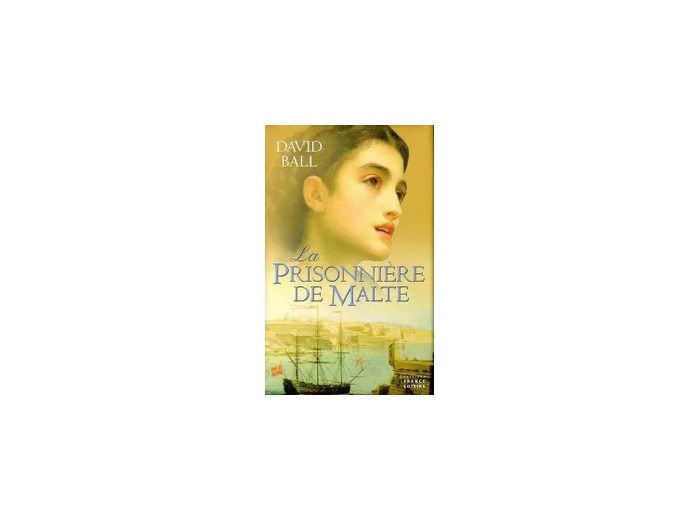 Livre LA PRISONNIERE DE MALTE