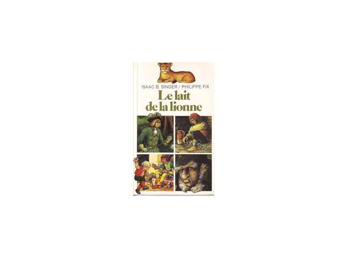 Livre Le Lait De La Lionne