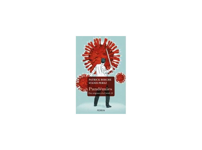 Livre Pandémies - Des Origines À La Covid - 19
