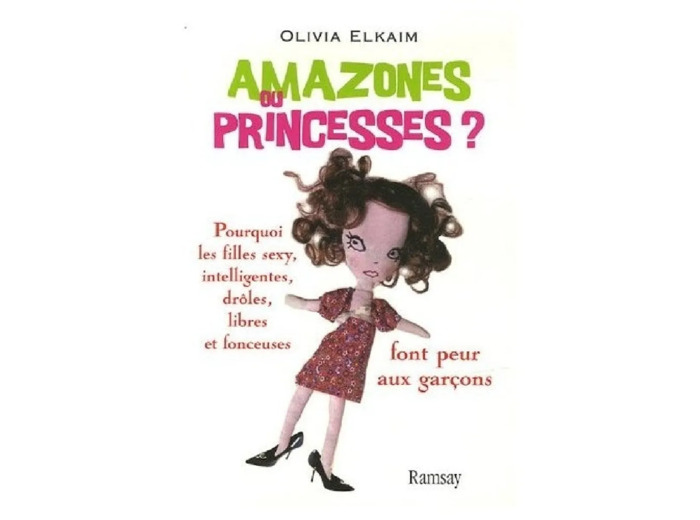 Livre Amazones ou Princesses ? - Elkaim, Olivia