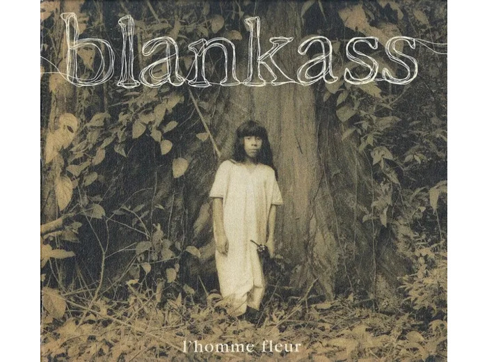 Cd Blankass L'homme Fleur (2003, Digipak, Cd)