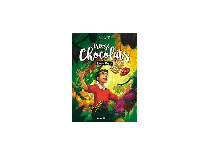 Treize Chocolats - Roman illustré