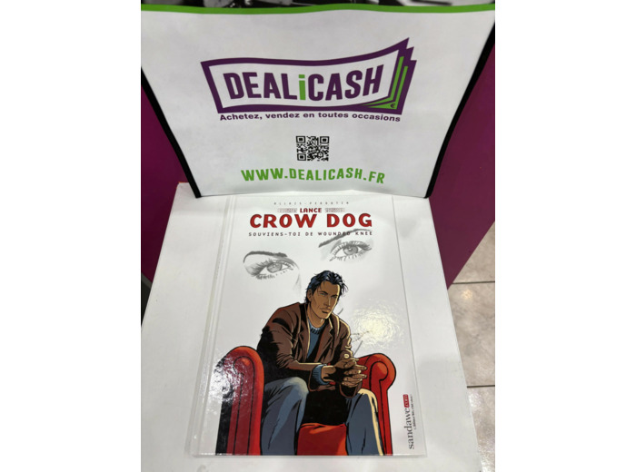 Livre Lance Crow Dog Tome 6 - Souviens - Toi De Wounded Knee