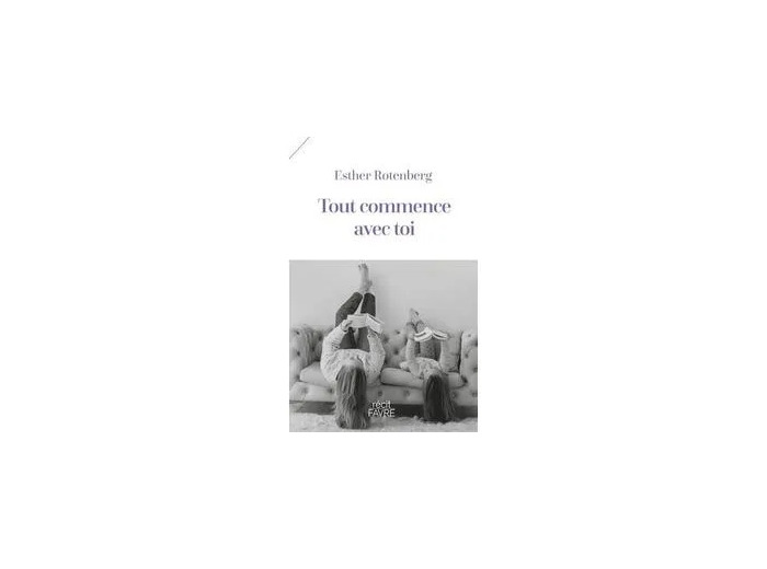 Livre Tout commence avec toi