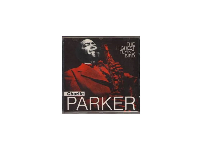 Cd Charlie Parker - The Highest Flying Bird (1989)