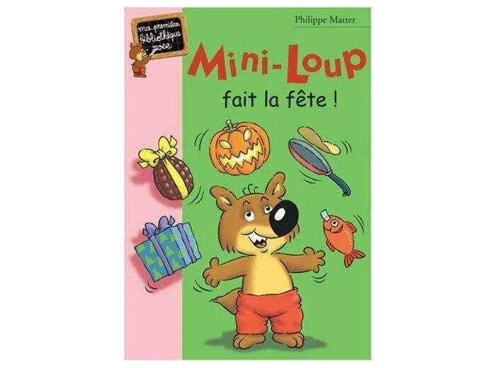 Livre Mini-loup Fait la Fête