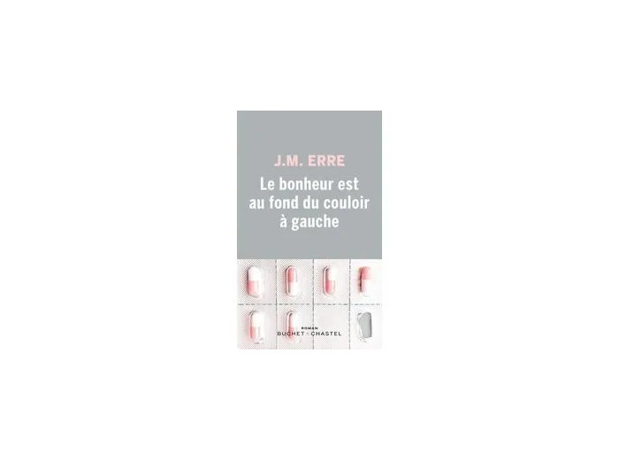 Livre Le Bonheur Est Au Fond Du Couloir À Gauche