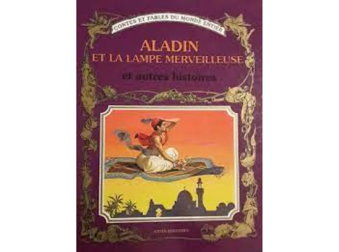 Livre Aladin Et La Lampe Merveilleuse Et Autres Histoires