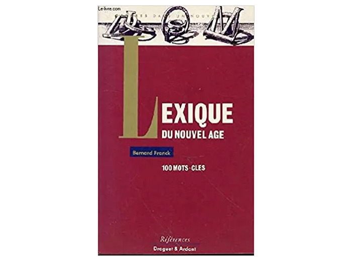 Livre Lexique du nouvel age : en 100 mots - cles