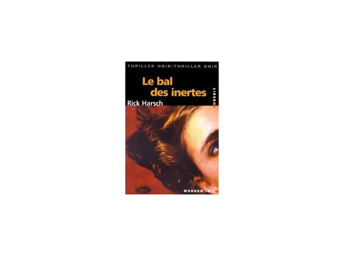 Livre Le Bal Des Inertes