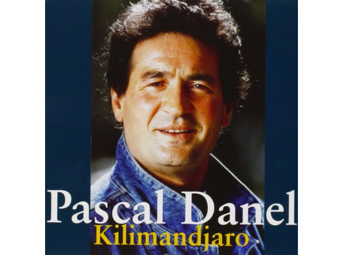 Cd Pascal Danel - Kilimandjaro (1999)