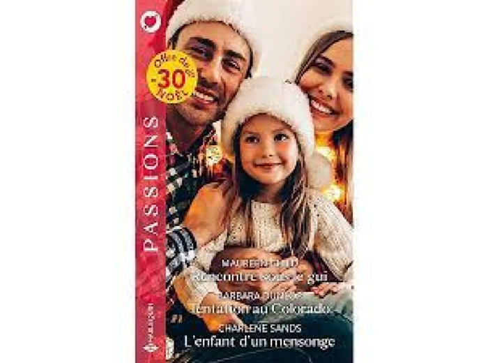 Livre Rencontre Sous Le Gui - Tentation Au Colorado - L'enfant D'un Mensonge