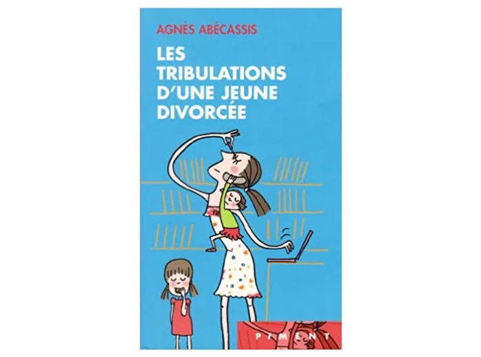 Livre Les tribulations d'une jeune divorcée (Piment)