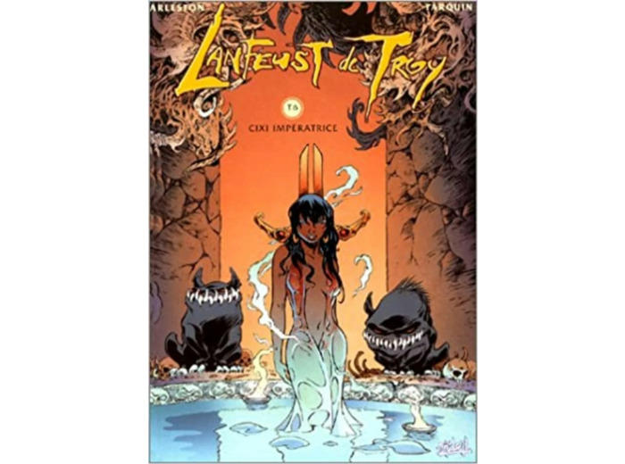 Livre Lanfeust de Troy, tome 6 : Cixi impératrice
