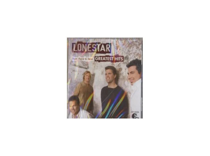 Cd Lonestar (3) - From There To Here: Greatest Hits (2003)