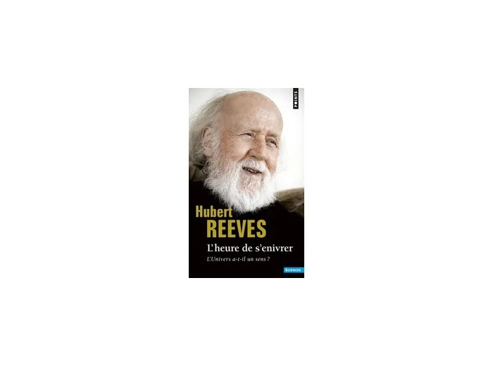 Livre L'HEURE DE S'ENIVRER. L'univers a - t - il un sens ? - Poche