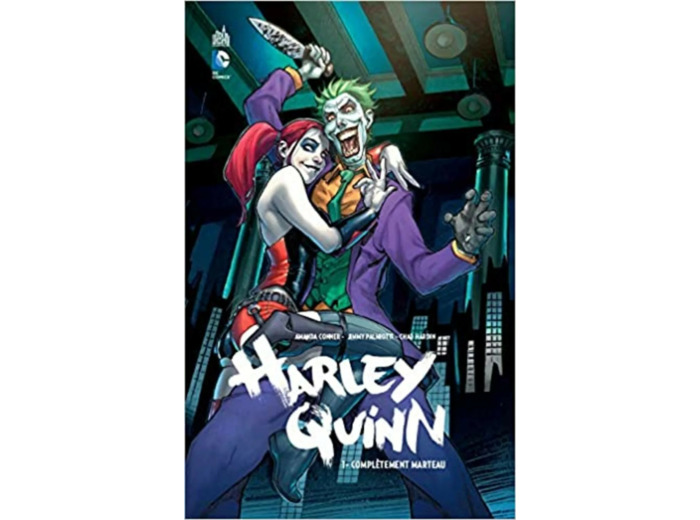 Livre Harley Quinn, Tome 1 : Complètement marteau
