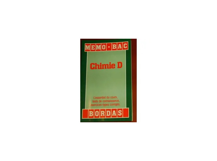 Livre Chimie D - Nouveau Programme 1989