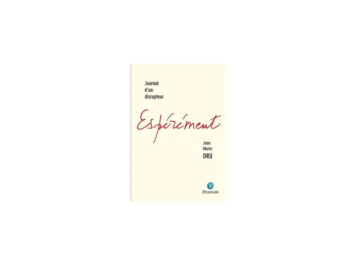 Livre Espérément - Journal D'un Disrupteur