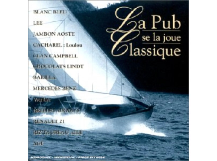 Cd La Pub se la joue classique vol 1