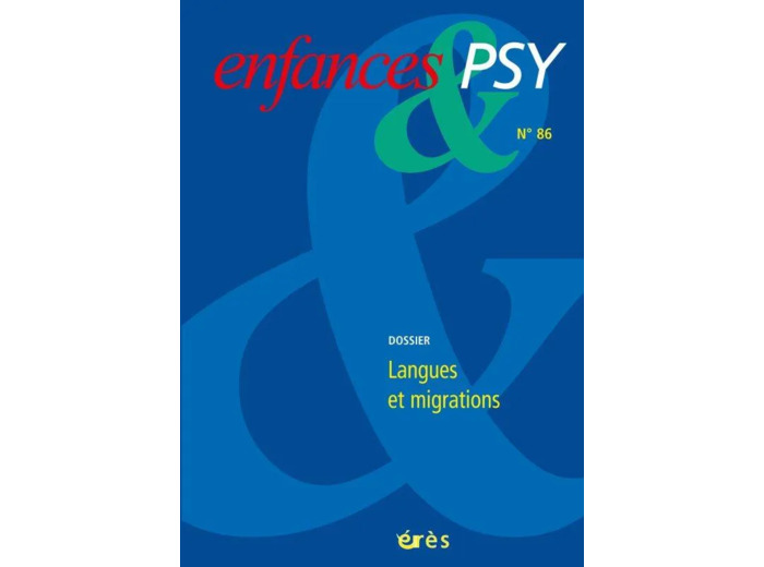 Livre Enfances & psy N° 86/2020 - Langues et migration