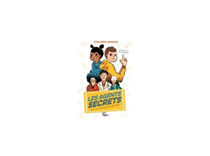 Livre Les agents secrets de la cour de récré