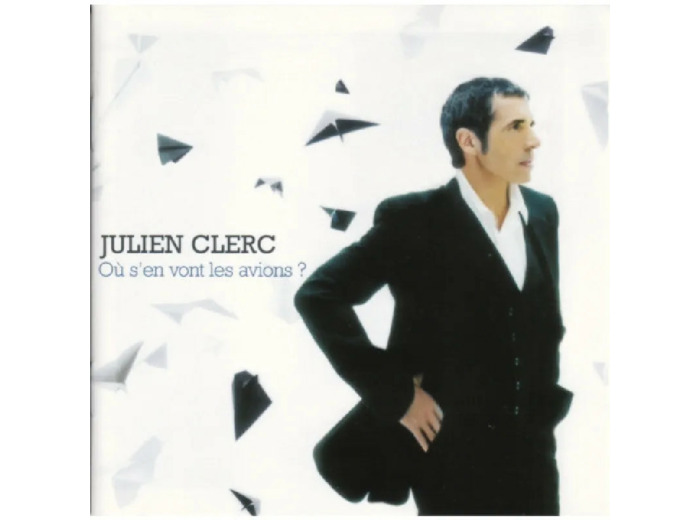 Cd Julien Clerc - Ou S'en Vont les Avions ?