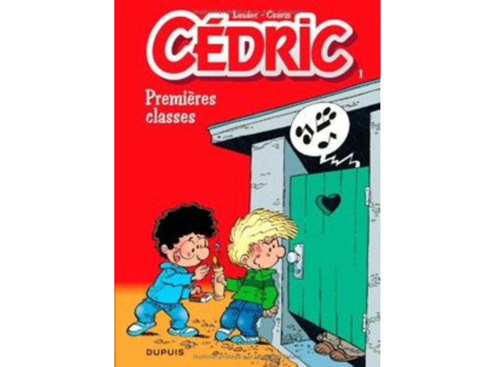 Livre Cédric Tome 1 - Premières Classes