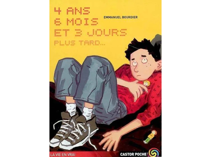 Livre 4 ans, 6 mois et 3 jours plus tard..