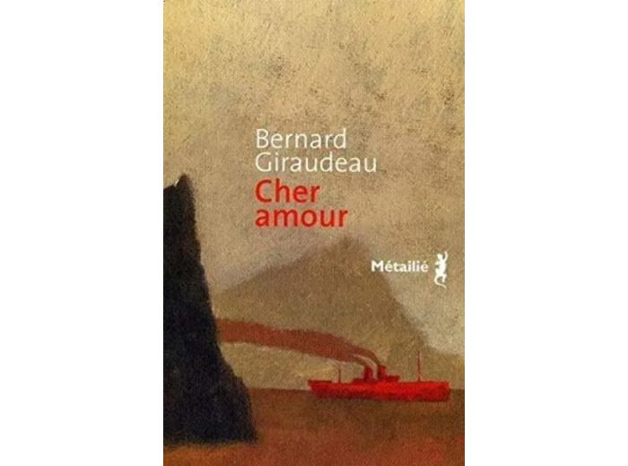 Livre Cher Amour Bernard Giraudeau
