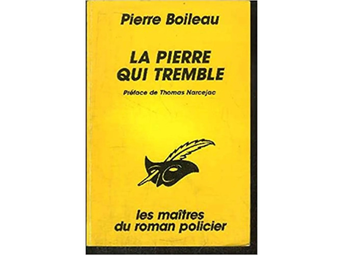 Livre La Pierre Qui Tremble