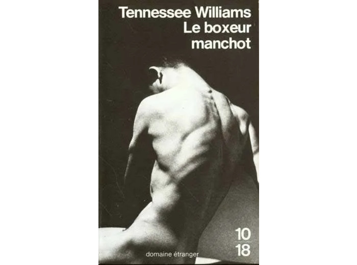 Livre Williams Tennessee le Boxeur Manchot
