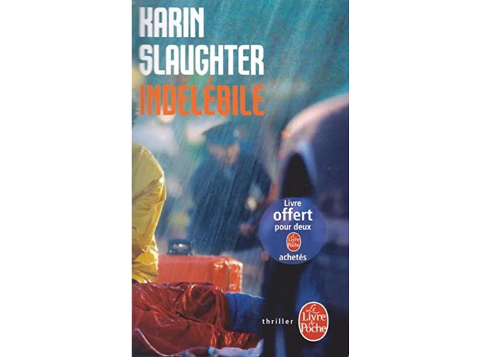 Livre Indélébile Karin Slaughter