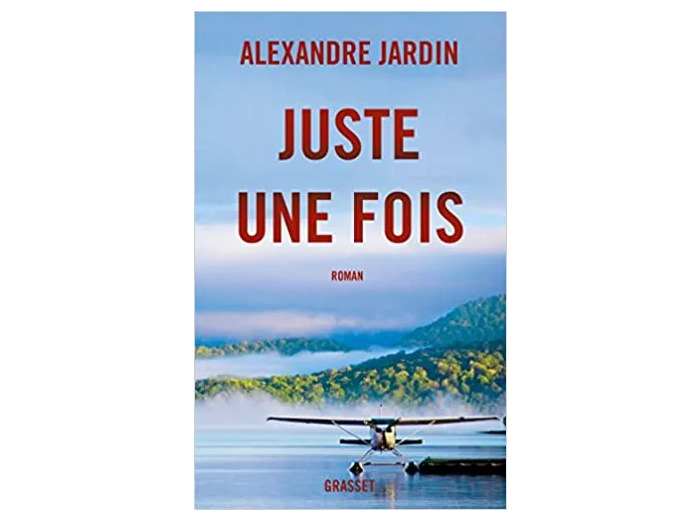 Livre Juste une fois: roman