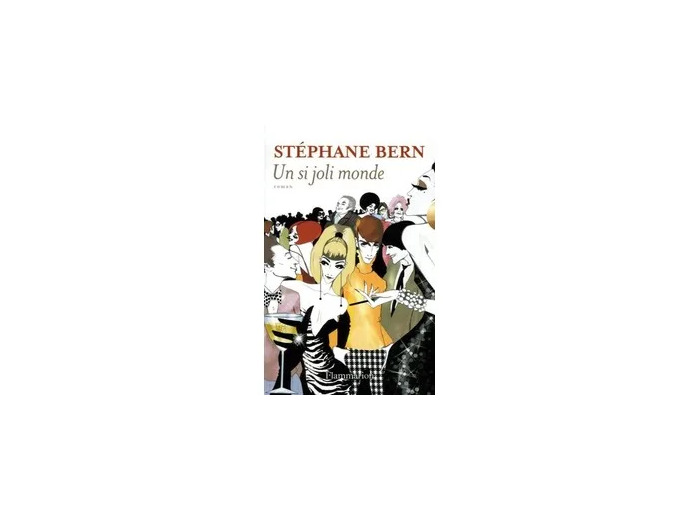 Livre Un Si Joli Monde - Bern Stéphane