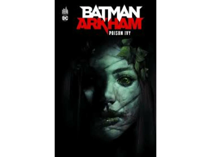 Livre Batman Arkham - Poison Ivy
